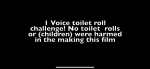Toilet paper challenge  -1 voice